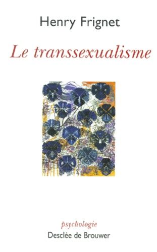 Emprunter Le transsexualisme livre