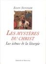 Emprunter LES MYSTERES DU CHRIST - LES ICONES DE LA LITURGIE livre