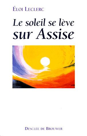 Emprunter Le soleil se lève sur Assise livre