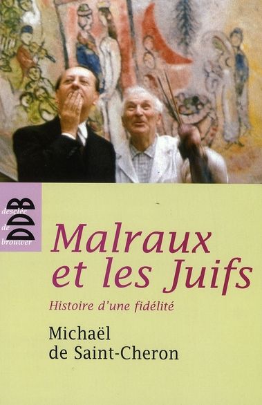 Emprunter Malraux et les Juifs. Histoire d'une fidélité livre