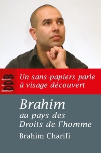 Emprunter Brahim au pays des Droits de l'homme livre