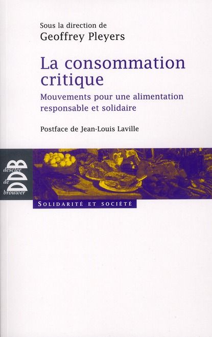 Emprunter La consommation critique. Mouvements pour une alimentation responsable et solidaire livre