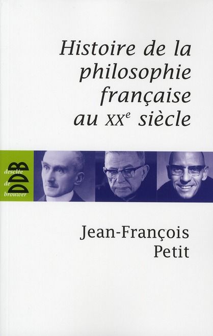 Emprunter Histoire de la philosophie française au XXe siècle livre