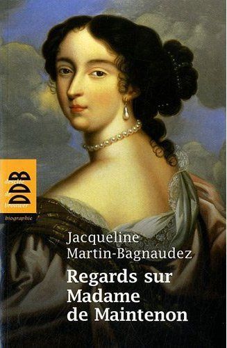 Emprunter Regards sur Madame de Maintenon livre