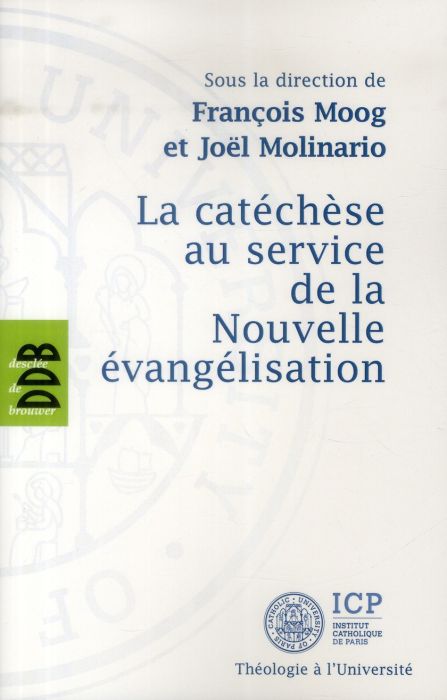 Emprunter La catéchèse au service de la Nouvelle évangélisation livre