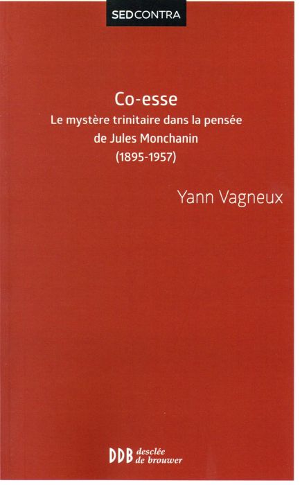 Emprunter Co-esse. Le mystère trinitaire dans la pensée de Jules Monchanin (1895-1957) livre