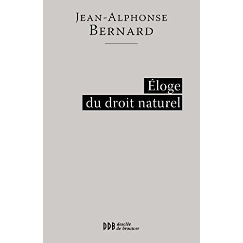 Emprunter Eloge du droit naturel livre