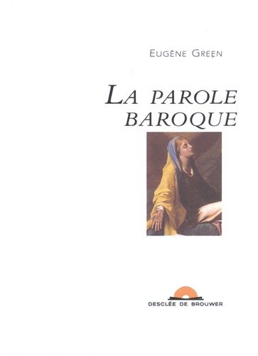 Emprunter La parole baroque livre