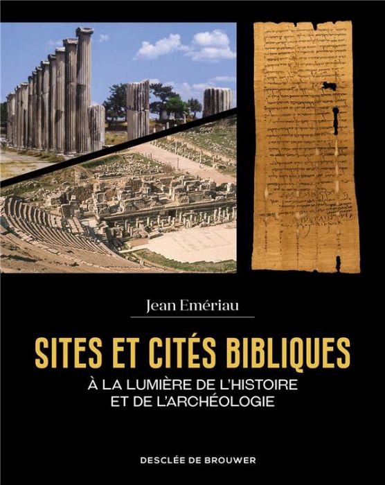 Emprunter Sites et cités bibliques. A la lumière de l'histoire et de l'archéologie livre