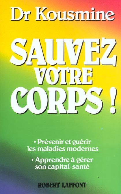 Emprunter Sauvez votre corps livre