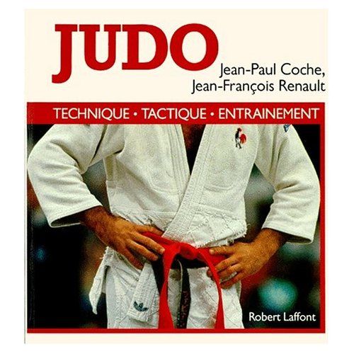 Emprunter JUDO. Technique, tactique, entraînement livre