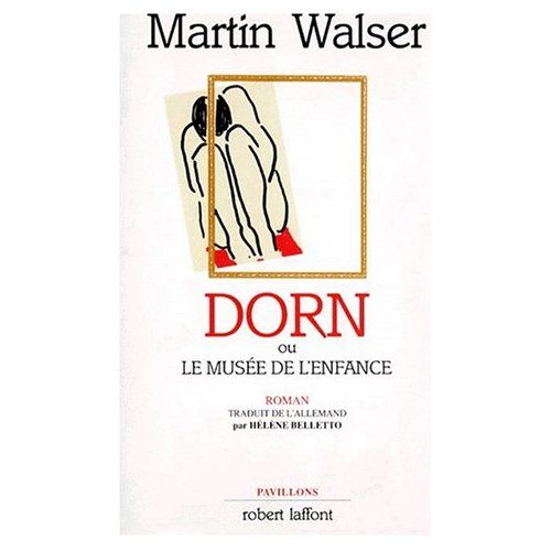 Emprunter Dorn ou Le musée de l'enfance livre