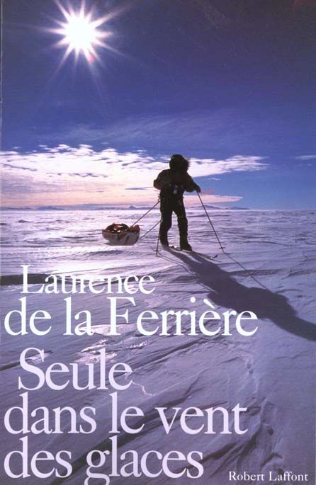 Emprunter Seule dans le vent des glaces livre