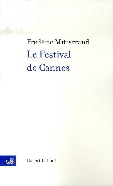 Emprunter Le Festival de Cannes livre