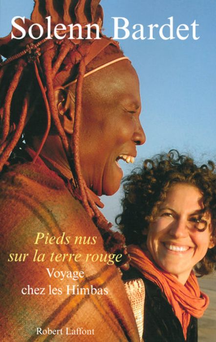 Emprunter Pieds nus sur la terre rouge. Voyage chez les Himbas livre