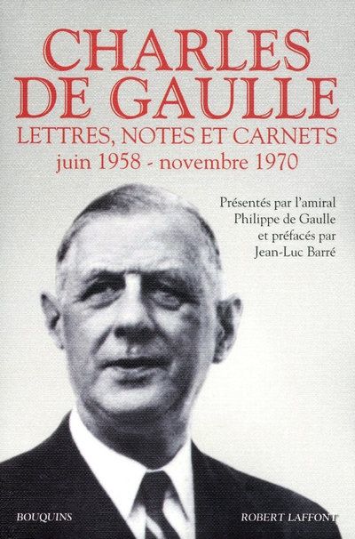 Emprunter Lettres, notes et carnets, Charles de Gaulle. Volume 3, Juin 1958 - novembre 1970 livre