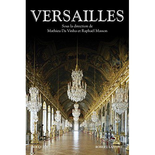 Emprunter Versailles. Histoire, dictionnaire et anthologie livre