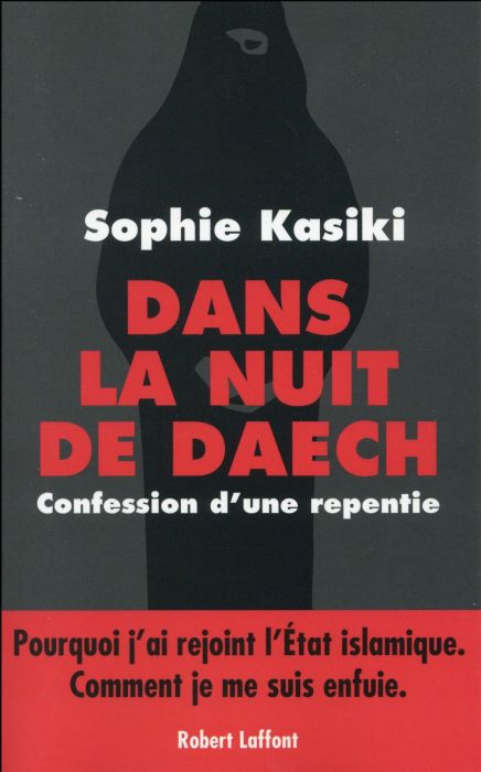 Emprunter Dans la nuit de Daech. Confession d'une repentie livre