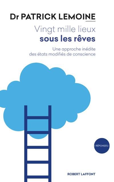 Emprunter Vingt mille lieux sous les rêves. Une approche inédite des états modifiés de conscience livre