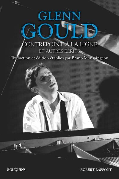 Emprunter Glenn Gould, contrepoint à la ligne et autres écrits. L'antre de l'alchimiste, Non je ne suis pas du livre