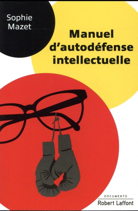 Emprunter Manuel d'autodéfense intellectuelle livre