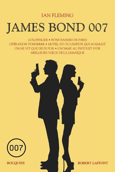 Emprunter James Bond 007 Tome 2 : Goldfinger %3B Bons baisers de Paris %3B Opération Tonnerre %3B Motel 007 ou l'esp livre