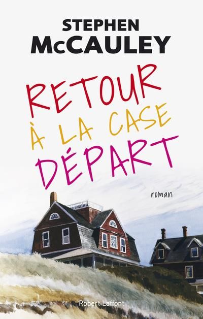 Emprunter Retour à la case départ livre