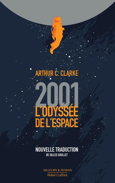 Emprunter 2001 : L'odyssée de l'espace livre