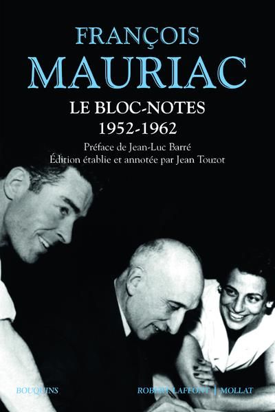 Emprunter Le Bloc-notes Tome 1 : 1952-1962 livre