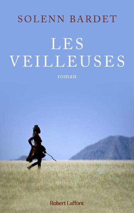 Emprunter Les veilleuses livre