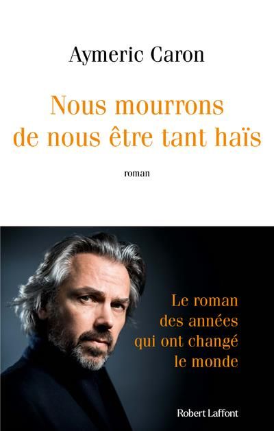 Emprunter Nous mourrons de nous être tant haïs livre