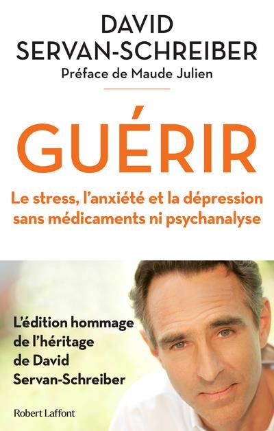 Emprunter Guérir. Le stress, l'anxiété et la dépression sans médicaments ni psychanalyse livre