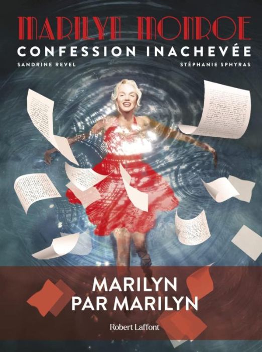 Emprunter Marilyn Monroe. Confession inachevée livre