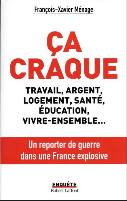 Emprunter Ca craque. Voyage au coeur de la France livre