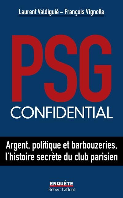 Emprunter PSG confidential livre