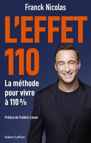 Emprunter L'effet 110. La méthode pour vivre à 110 % livre