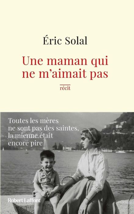 Emprunter Une maman qui ne m'aimait pas livre