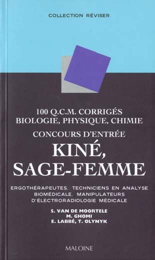 Emprunter CONCOURS D'ENTREE KINE, SAGE-FEMME. Ergothérapeutes, Techniciens en analyse biomédicale, Manipulateu livre