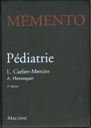 Emprunter MEMENTO PEDIATRIE. 4ème édition livre