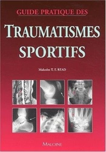 Emprunter Guide pratique des traumatismes sportifs livre