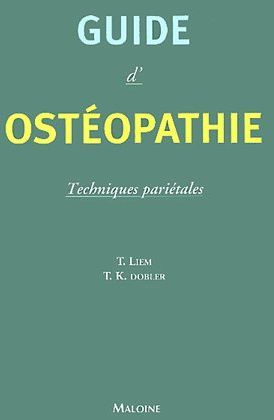 Emprunter Guide d'ostéopathie. Techniques pariétales livre