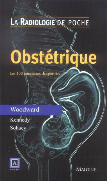 Emprunter Obstétrique. Les 100 principaux diagnostics livre