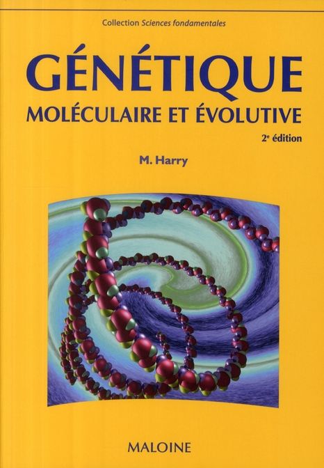 Emprunter Génétique moléculaire et évolutive. 2e édition livre