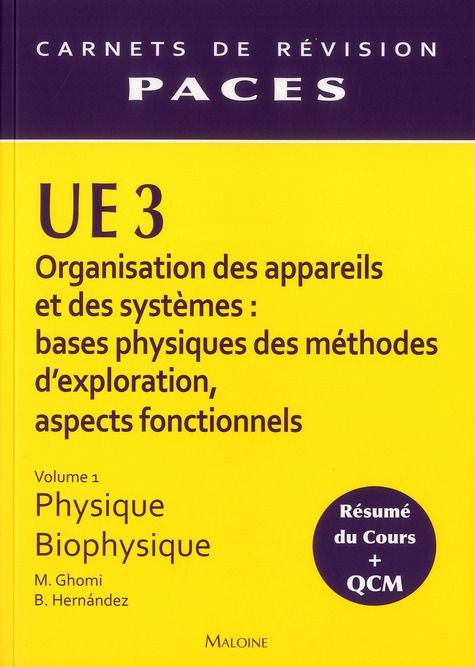 Emprunter UE 3 Organisation des appareils et des systèmes : bases physiques des méthodes d'exploration, aspect livre