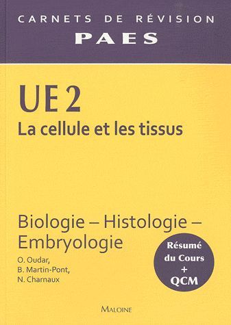 Emprunter La cellule et les tissus UE 2. Biologie, histologie, embryologie livre