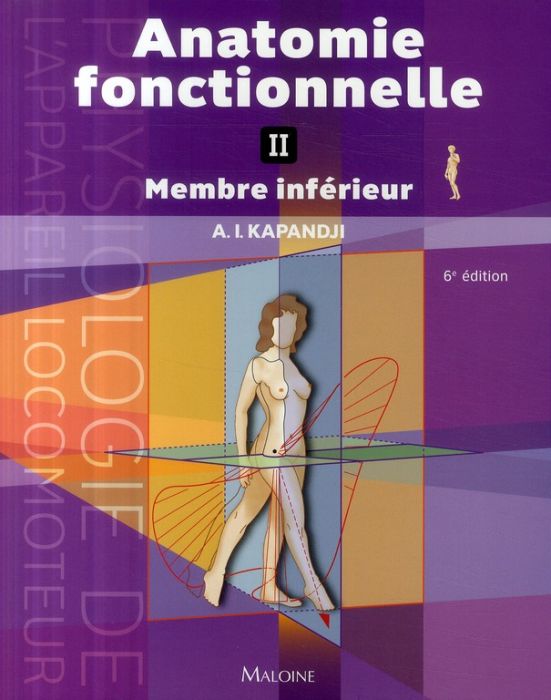 Emprunter Anatomie fonctionnelle. Tome 2 - Membre inférieur, 6e édition livre