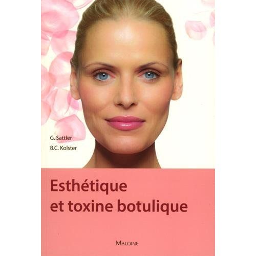 Emprunter Esthétique et toxine botulique. En beauté pour se sentir bien livre