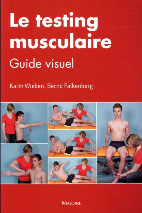 Emprunter Le testing musculaire. Guide visuel livre