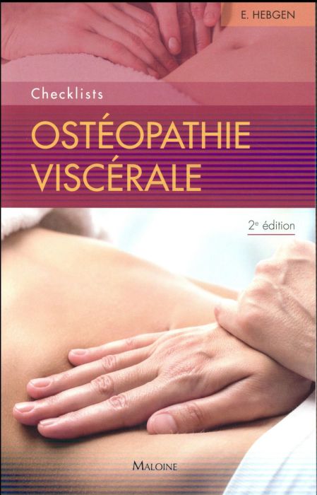 Emprunter Ostéopathie viscérale. 2e édition livre