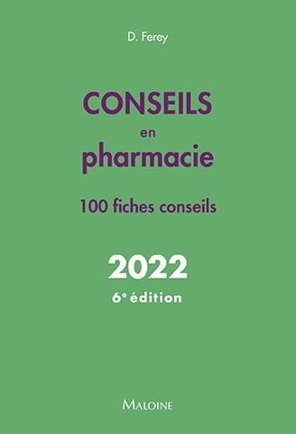 Emprunter Conseils en pharmacie. 100 fiches conseils, 6e édition livre